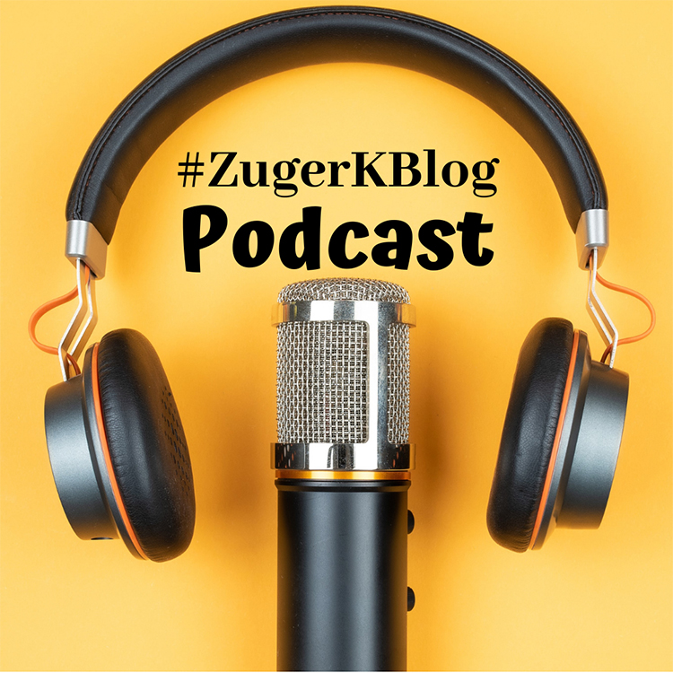 #ZugerKBlog Podcast